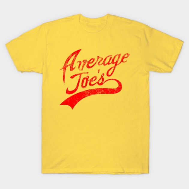 Average joes gym dodgeball T-Shirt by Sloop